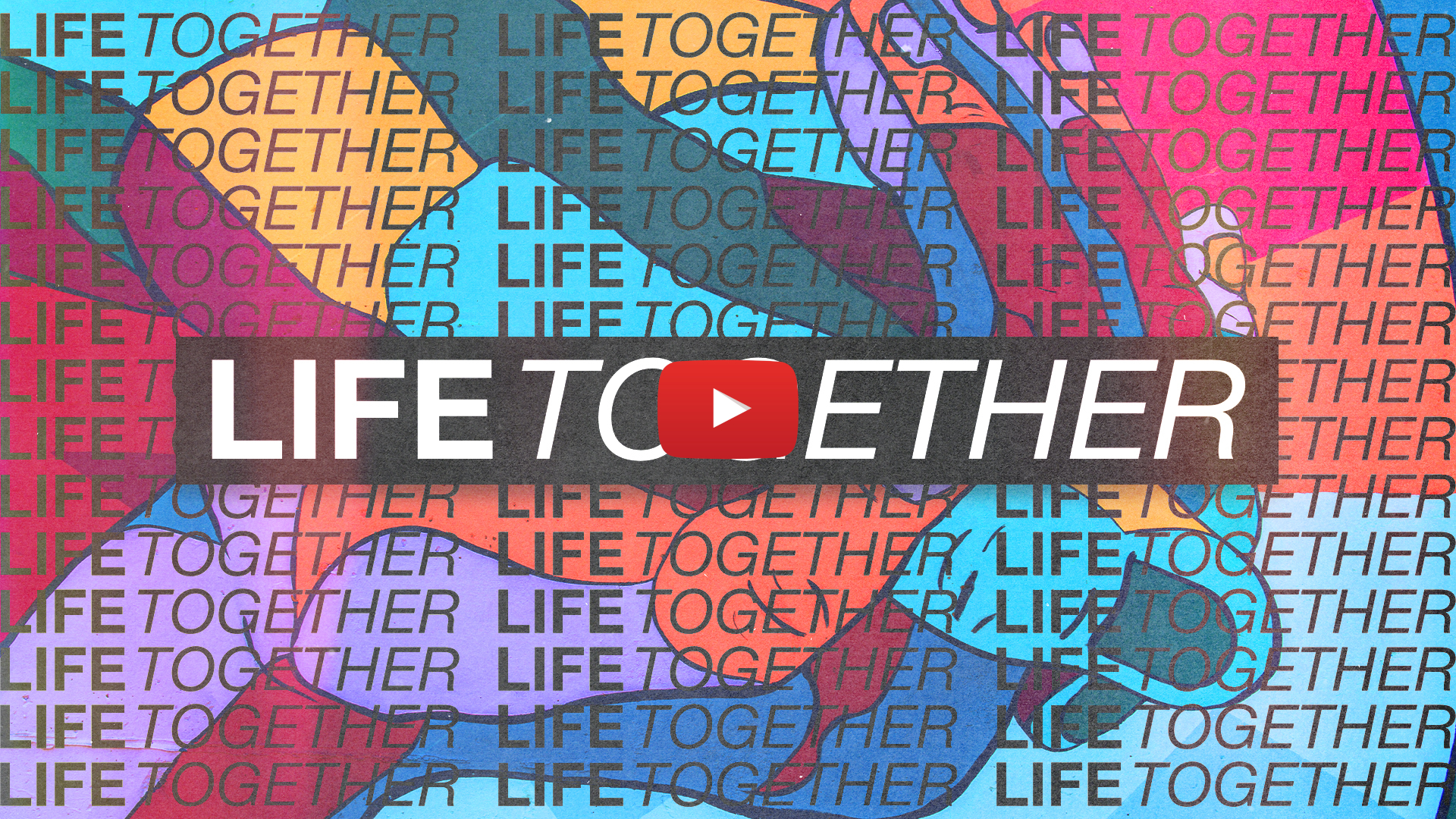 Life Together
